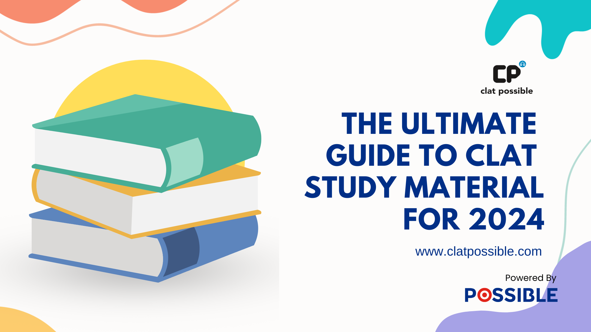 The Ultimate Guide to CLAT Study Material for 2024