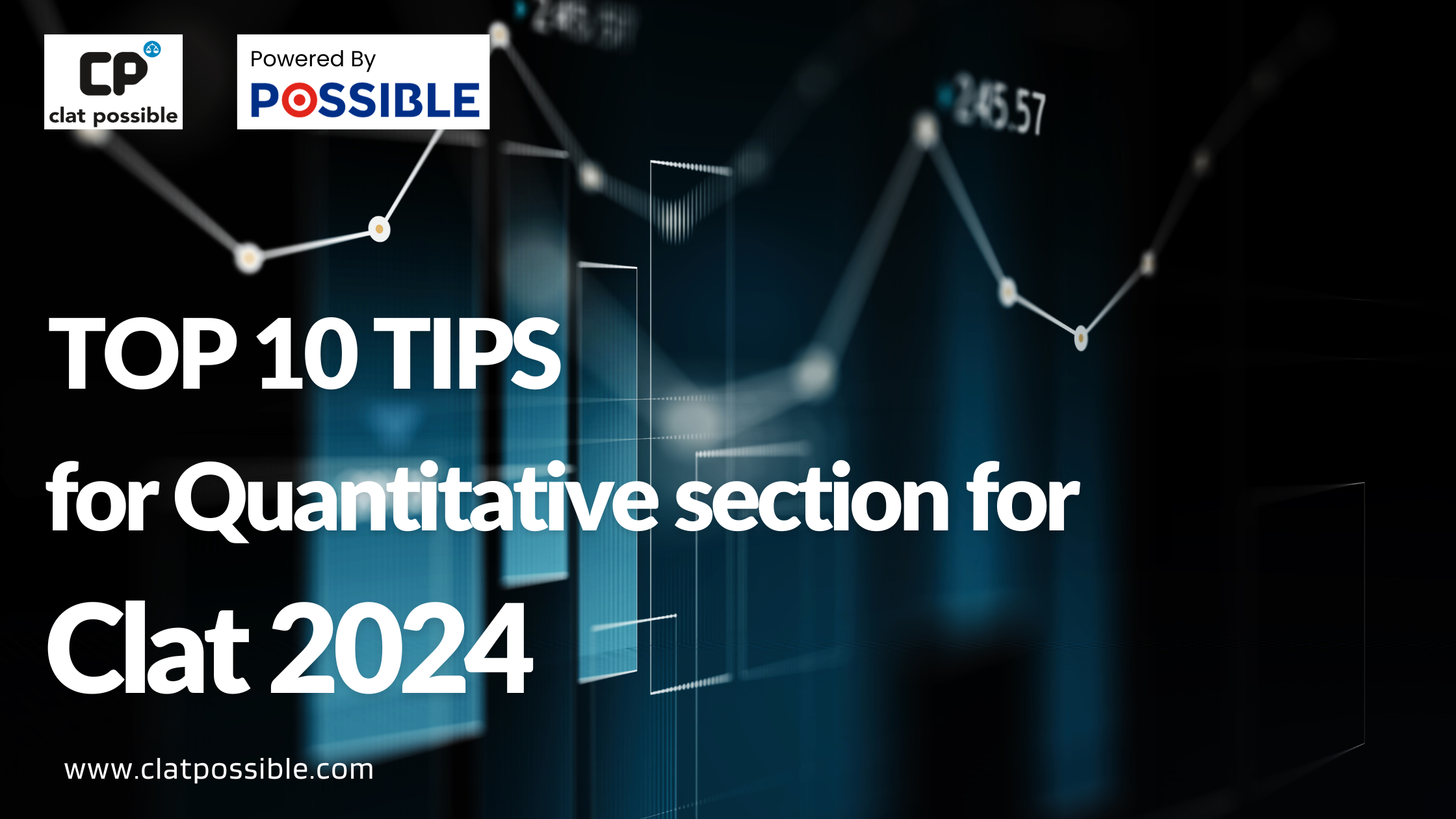 Top 10 tips for Quantitative section for Clat 2024