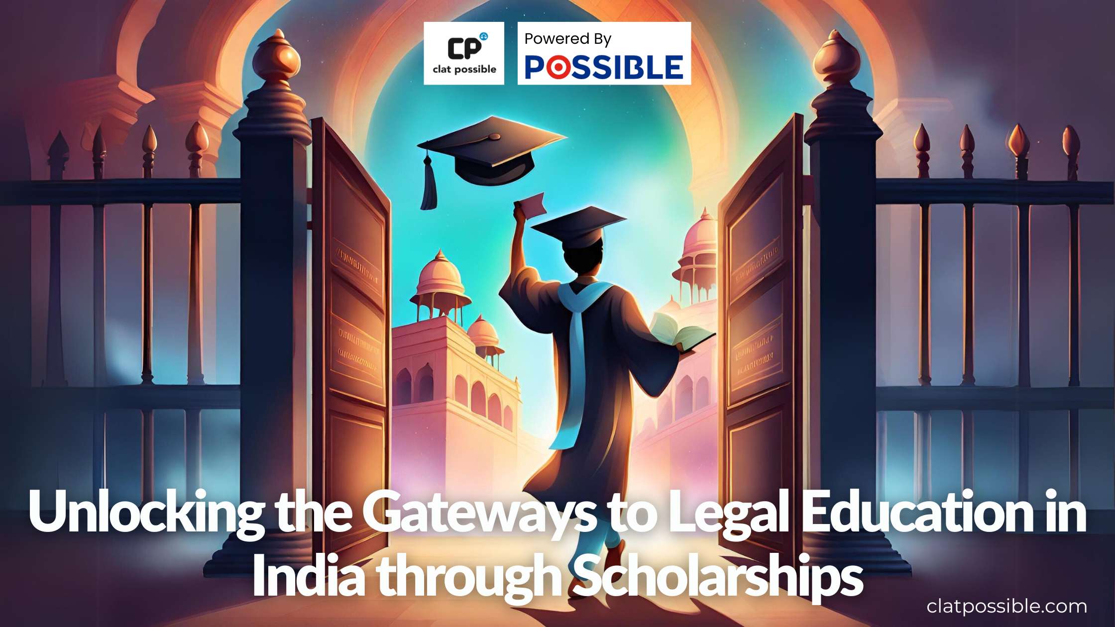 Legal Education in India through Scholarships