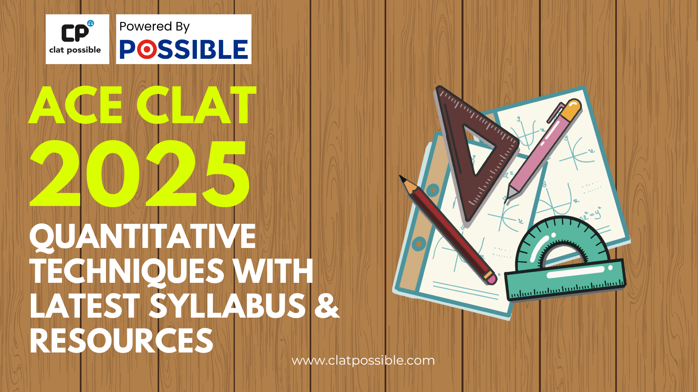 Ace CLAT 2025: Quantitative Techniques with Latest Syllabus & Resources