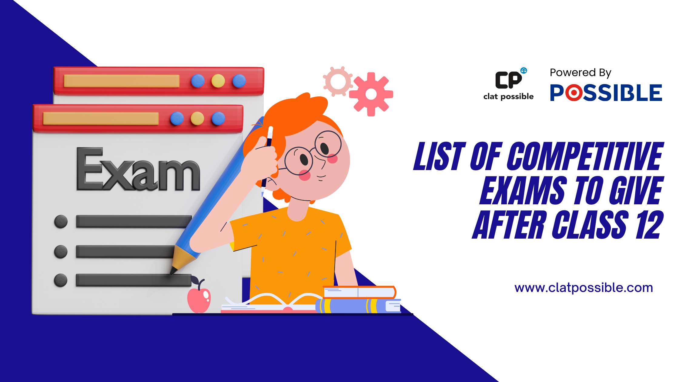 List of Competitive Exams to Give After Class 12