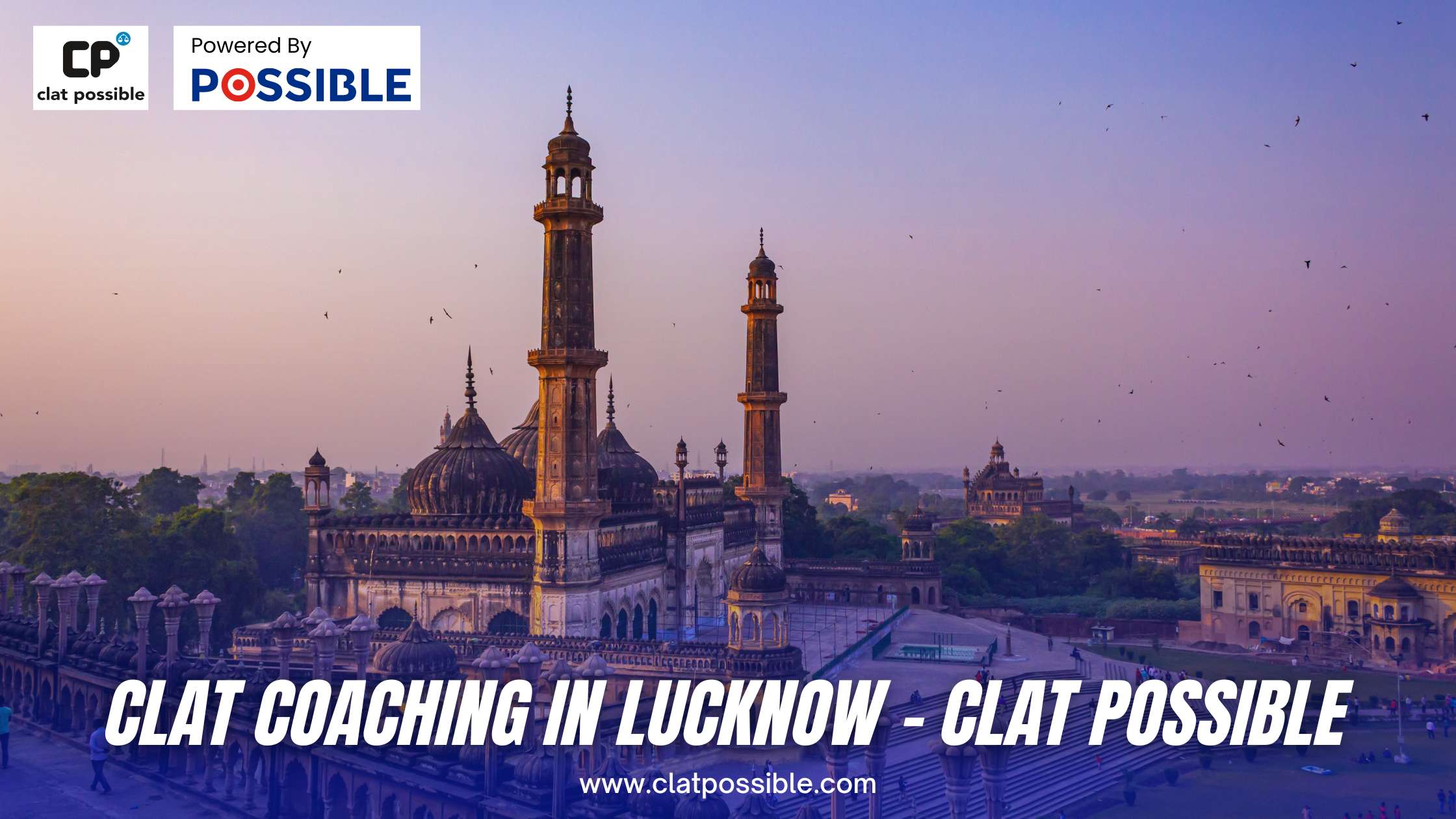 CLAT Coaching in Lucknow – CLAT Possible