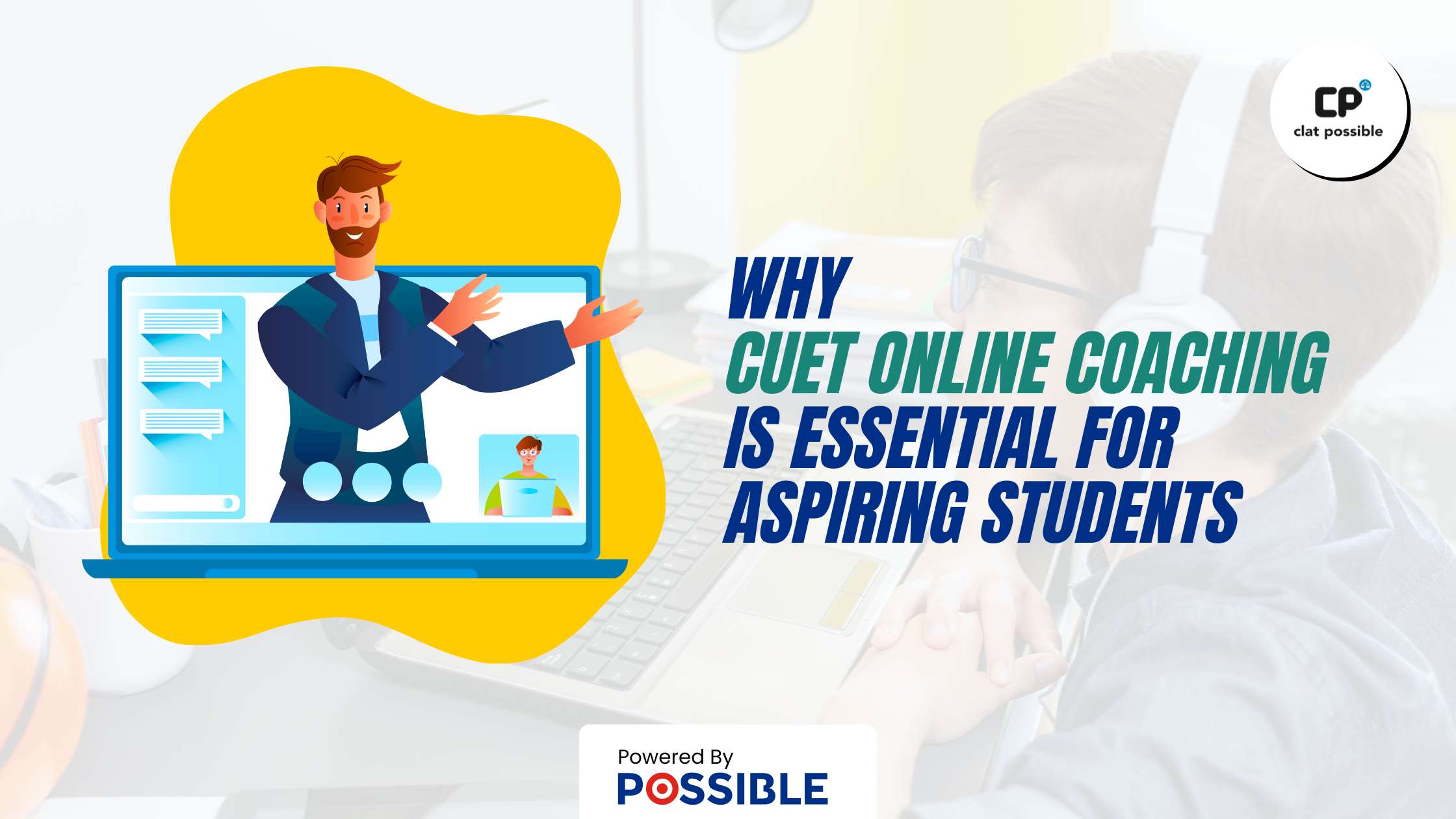 Why CUET Online Coaching is Essential for Aspiring Students